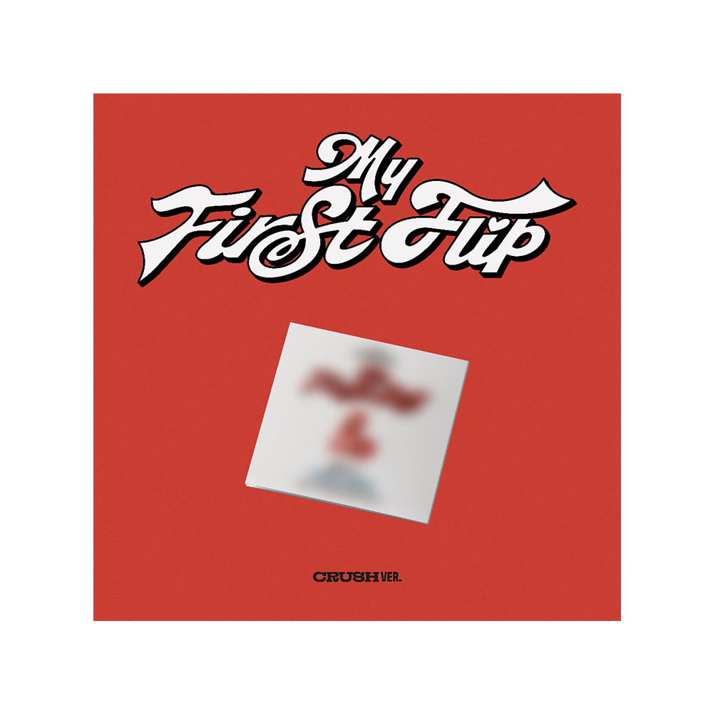 My First Flip (CRUSH)