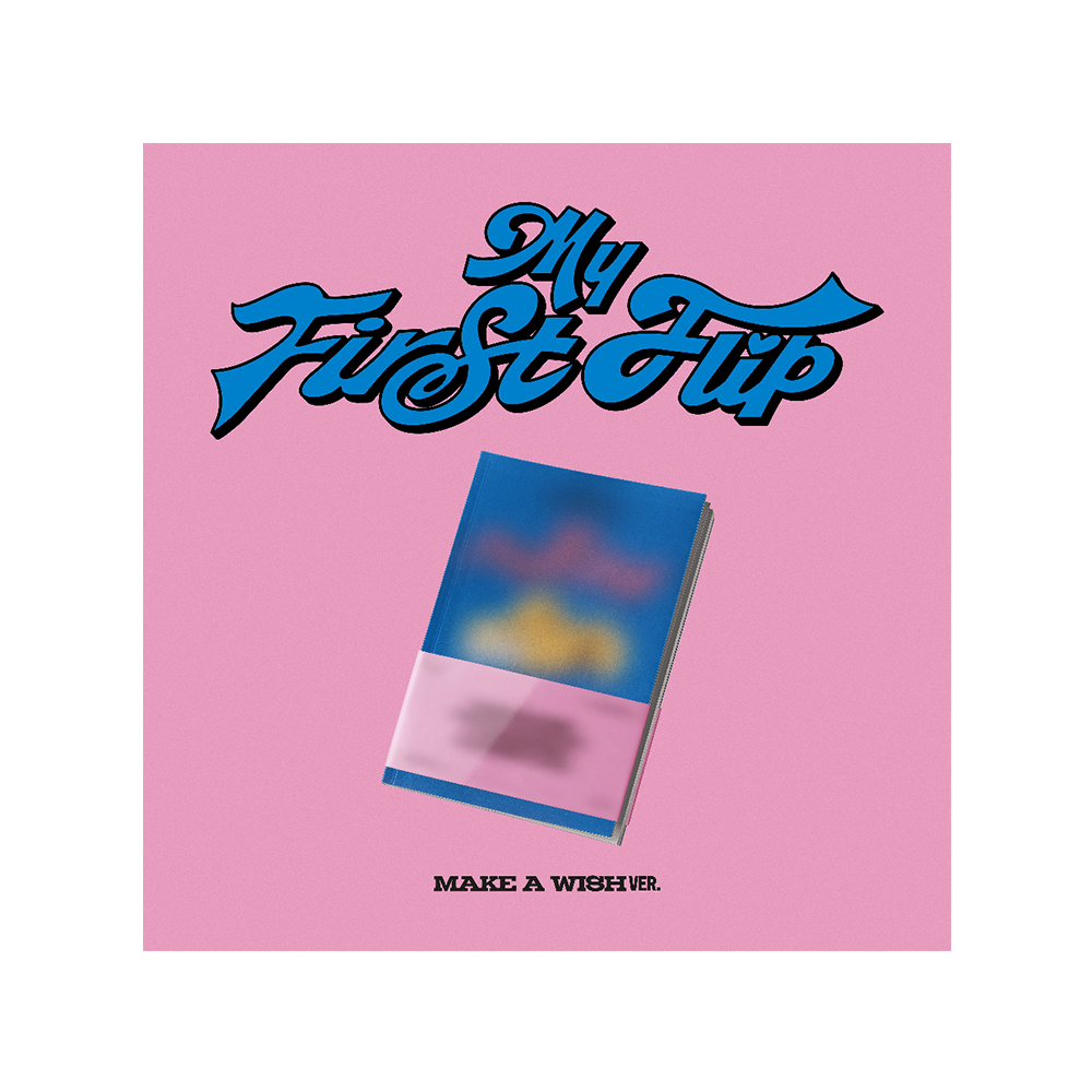 My First Flip (MAKE A WISH) Signed